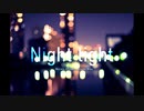 【歌ってみた】Night light【HIRAKU】