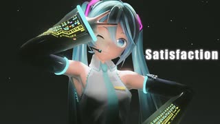 【MMD】SatisfactionでダンスエナジーMAXなミクさん