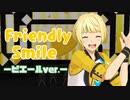 【エムステ】ピエールPのためのFriendly Smile