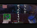 【Minecraft】今更MODを入れて楽しむマイクラ　#6【MOD】