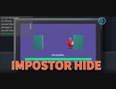 【IMPOSTOR HIDE LEVEL3‐4】ぼっちあまんぐあす極める…！みんな死んだけど俺一人ですべてを終わらせるんだ…！！