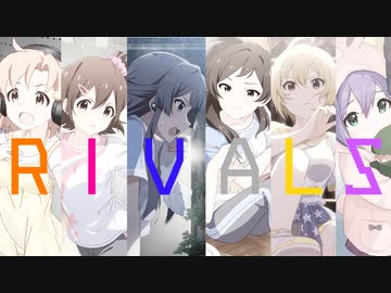 【 #最上静香生誕祭2021 】14yo～RIVALS～【しずしほ】