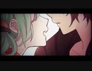 悪役にキスシーンを　歌ってみた by謙音