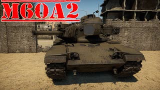 【WarThunder】M60A2 ゆっくり陸RB実況#4