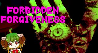 手が～手が～Σ(ﾟ∀ﾟﾉ)ﾉ【Forbidden Forgiveness】　絶叫　ホラーゲーム