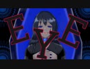 【EYE】絵師なのでオリジナルMVで歌ってみた【メーデル】