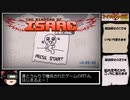 The Binding of Isaac Afterbirth+ R+ s6 RTA 45分13秒 part1/3