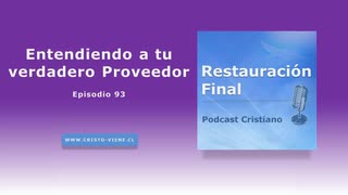 Entendiendo a tu verdadero Proveedor  (N° 93)