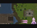 [First Feudal]森と共に生きる Part2[VOICEROID実況]