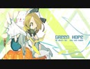 【Cytus2】Green Hope