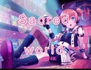 【バンドリ】Sacred world