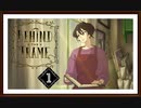 【Behind the Frame 】実況プレイ＃1　キャンバスの向こうへ