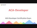 ACA Developer Certification ACA-Developer Study Guide