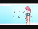 エイセイ-BPM365 feat初音ミク