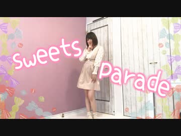 【CHEL】sweets parade 妖狐×僕SS 歌って踊ってみた【あいうえお菓子下♪】