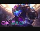 【LoL】生放送接待ラムス【OK】【実況プレイ】#10