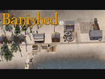 【VOICEVOX実況】MEGAMODを楽しもう！Part ６【Banished】