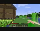 【minecraft】情緒情緒不安定な暇人が農業#2‐1