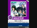 【譜面確認用】 Get a Life! MASTER 【チュウニズム外部出力】