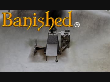 【VOICEVOX実況】MEGAMODを楽しもう！Part ８【Banished】