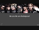 We Are Bulletproof Pt.1(4BEGINS Ruff) - BTS(防弾少年団)[日本語字幕_かなるび_歌詞]