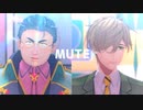 【にじさんじMMD】MUTE【教師と教授】