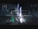 [Bloodborne]Mr.bomber侵入録part16　～本日は日替わり金槌～