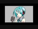 【初音ミク】アルプスの少女ハイジ（野沢直子）