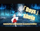 [ビートセイバー] Days (shela featuring [Holy Sword Forest v3․1 by yasufusa] in VRChat)