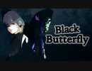 【初音ミク/Hatsune Miku】Black Butterfly【オリジナル】MV
