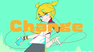 【コラボ作】【cecillia】Change　鏡音レン