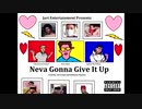 Chinosauce Version - Neva Gonna Give It Up (feat. Rick Astley and Splash The Pillboy) (Audio)_360p