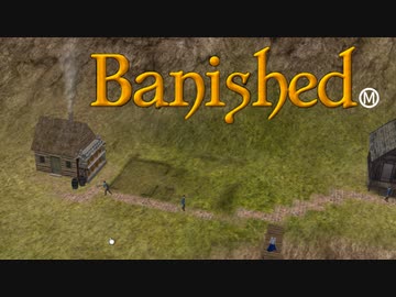 【VOICEVOX実況】MEGAMODを楽しもう！Part １１【Banished】
