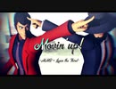 【MMD】 Movin' up! 【ルパン&次元ver】