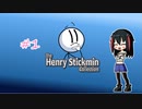 ゲーム素人がＨenry Stickminに挑戦#1（ゆっくり実況）