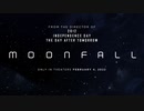 映画『Moonfall／ムーンフォール』特報
