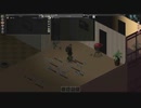 【Project Zomboid】ドンドンドロンボー【セコゾンボイド＃18】