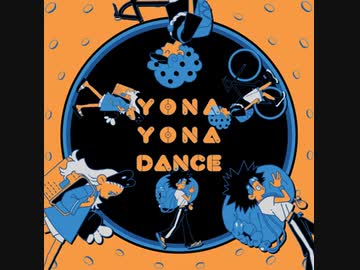 Yona Yona Dance