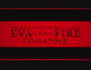 Eva Under Fire - Comatose (feat Jonathan Dorr of Ego Kill Talent )