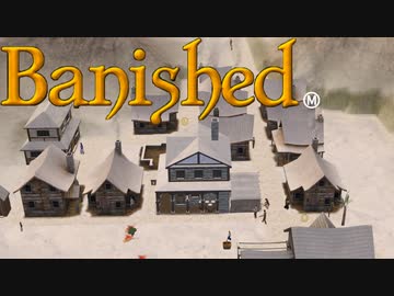 【VOICEVOX実況】MEGAMODを楽しもう！Part １４【Banished】