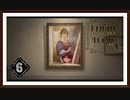 【Behind the Frame 】実況プレイ＃6 End　一番綺麗な景色を