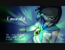 Emerald / 可不