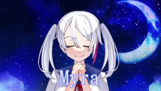 女子中学生が【Myra】を歌ってみた／あいな