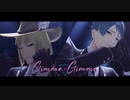 【MMDツイステ】Gimme×Gimme【short】