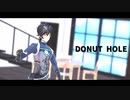 【アクシア・クローネ】ドーナツホール【にじさんじMMD】
