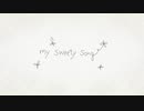 my sweety song
