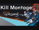 splitgateキル集#4
