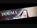 DOGMA / ⅽover【usamimiᕱ⑅ᕱ】