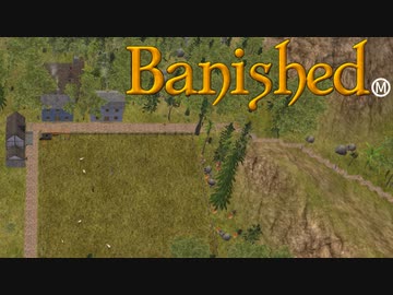 【VOICEVOX実況】MEGAMODを楽しもう！Part １７【Banished】