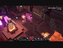 【Minecraft Dungeons】ネザー要塞　2/2 　  [Part70]